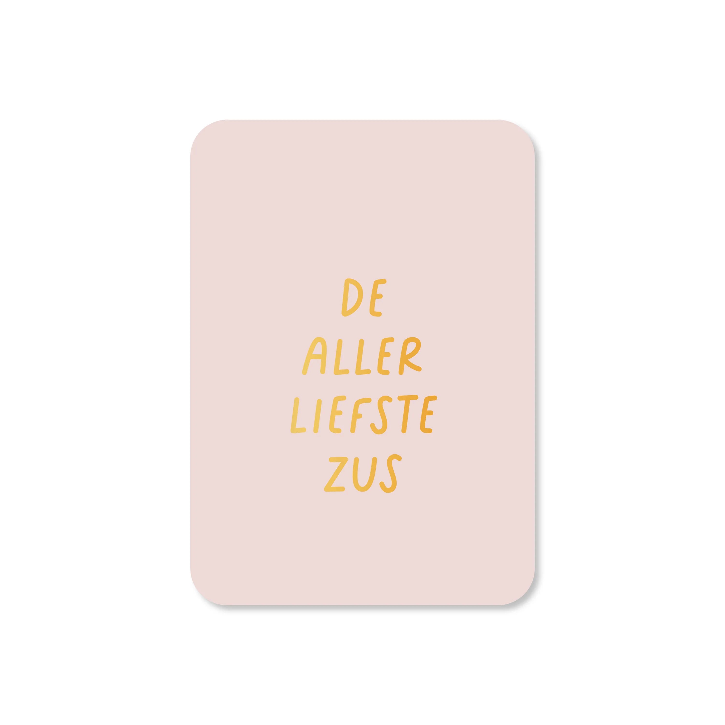 Kaartjes van Maaike - De allerliefste zus