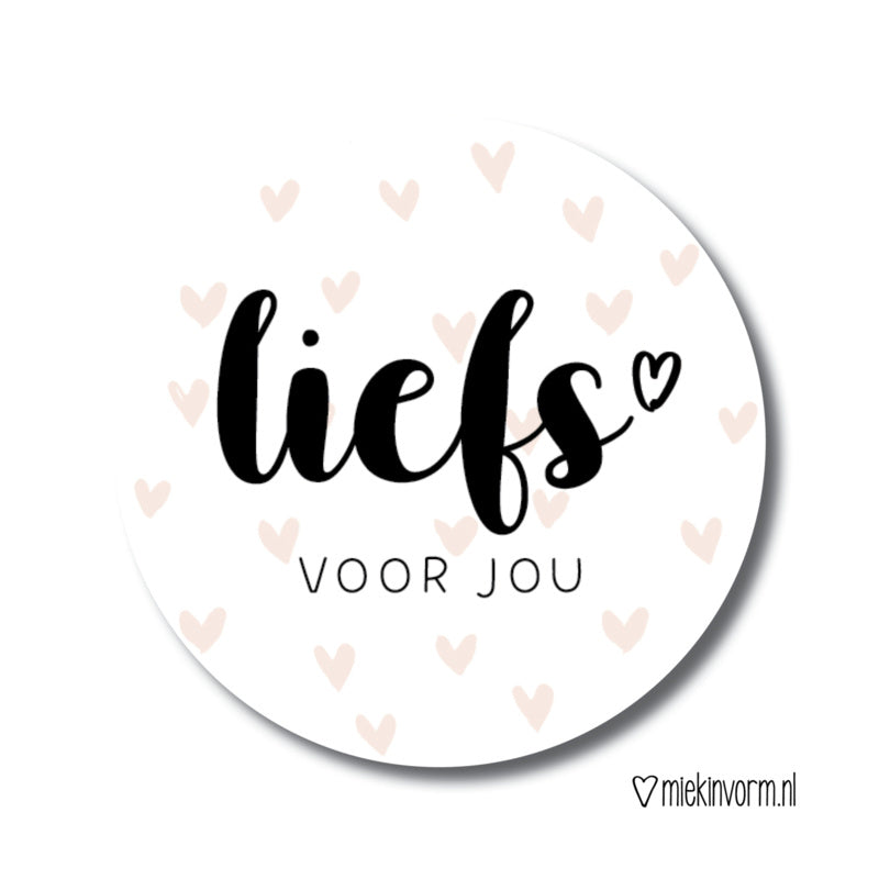 MIEKinvorm stickers - Liefs voor jou