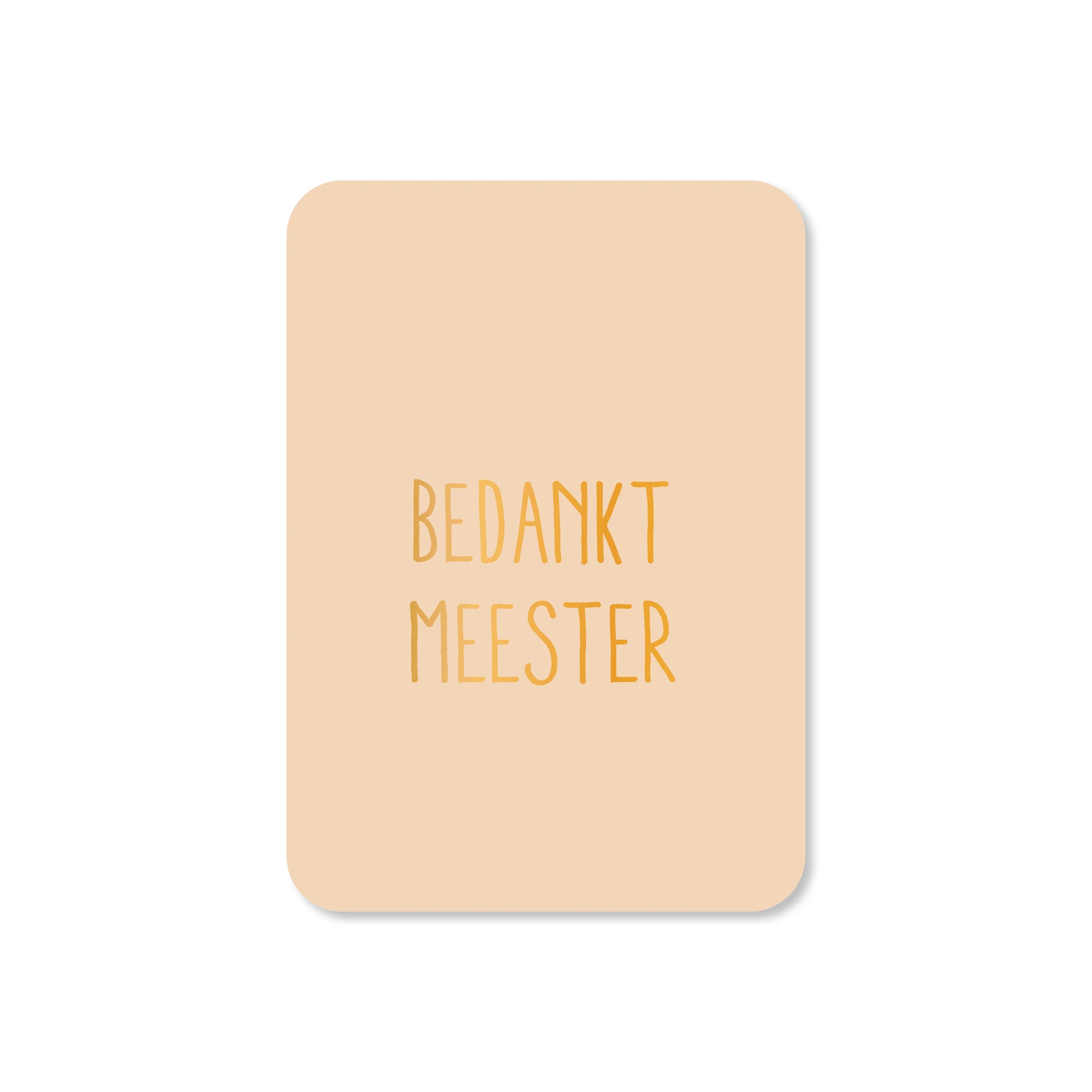 Kaartjes van Maaike - bedankt meester