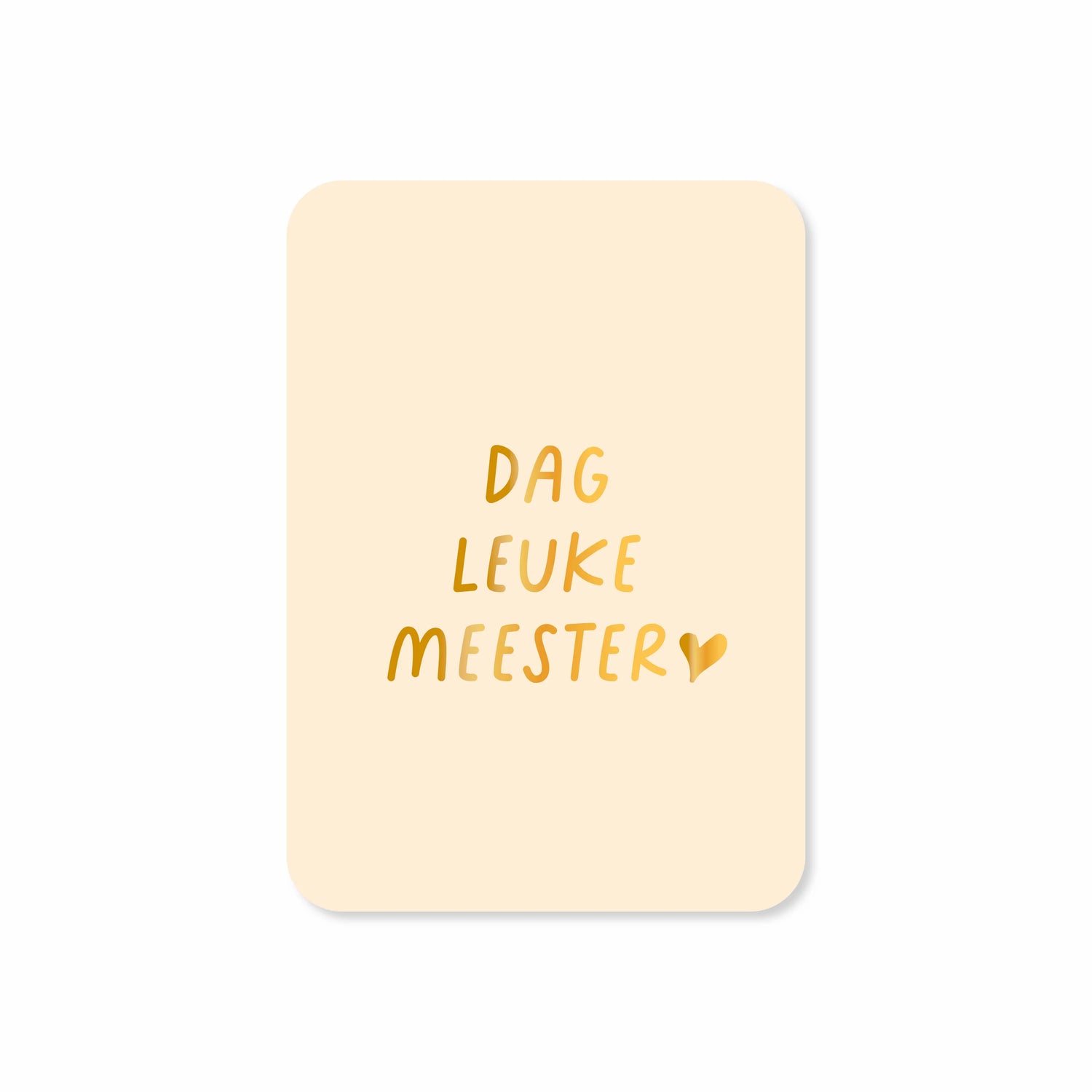 Kaartjes van Maaike - dag leuke meester